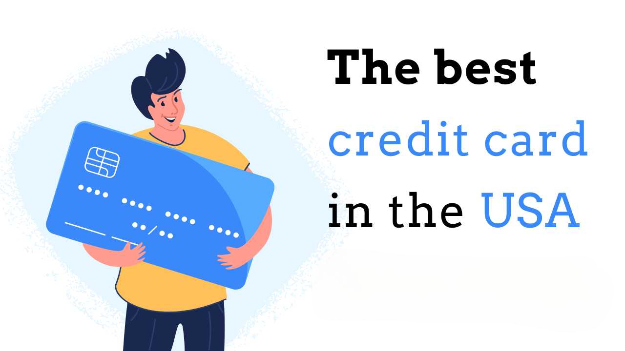 Best Credit Cards In the USA for January 2025